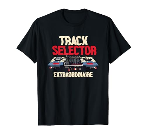 Photo de Sélecteur de piste extraordinaire | Vinyle égaliseur | Deejay DJ T-Shirt