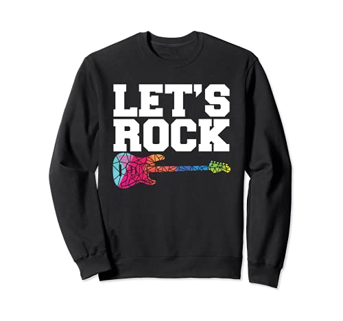Lets Rock I Rock n Roll Guitar Retro Musician I Guitar Sweatshirt, Black