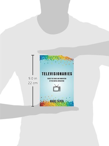 Televisionaries: Inside the Chaos and Innovation of the Digital Revolution - Image 3