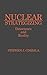 Nuclear Strategizing: Deterrence and Reality