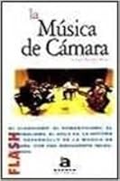 LA MUSICA DE CAMARA 8448303482 Book Cover