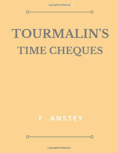 Tourmalin's Time Cheques 1727092805 Book Cover
