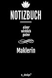 Notizbuch für Makler / Maklerin / Immobilienmakler / Immobilien-Maklerin: Originelle Geschenk-Idee [120 Seiten liniertes DIN A6 blanko Papier]