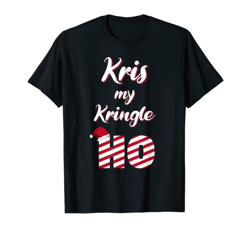 Inappropriate Christmas Shirts - Kris My Kringle T-Shirt