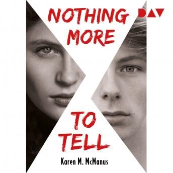 Nothing More to Tell (Ungek&uuml;rzt) - Karen M. Mcmanus Podcast Por  arte de portada