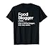 Alimentos Blogger Definición Normal Solo Enfriador Escritor Regalo Camiseta