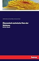 Okonomisch-Technische Flora Der Wetterau 3742802763 Book Cover