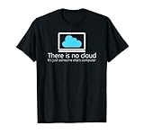 There Is No Cloud It's Just Someone Elses Computer