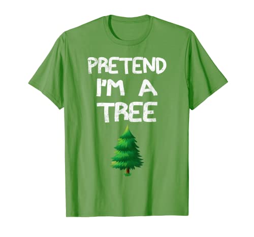 Pretend I'm A Tree Tee Divertente Lazy Halloween Costume Party Maglietta