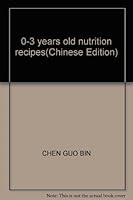 0-3 years old nutrition recipes 9621444292 Book Cover