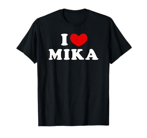 I Love Mika, J'Aime Mika T-Shirt