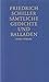 Sämtliche Gedichte und Balladen