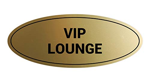 Panneau ovale VIP Lounge or brossé pour bloquer les accès non autorisés