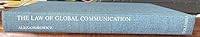 Law of Global Communication 0231035292 Book Cover