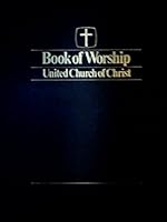 Book of Worship: United Church of Christ 0940615002 Book Cover