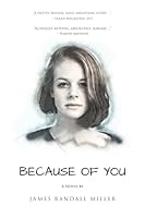 Because of You: A Novel 0997878827 Book Cover