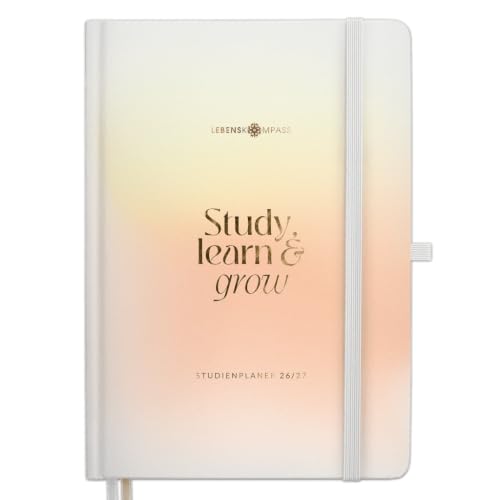 Lebenskompass Studienplaner 2026/2027 A5 Glow Semesterplaner für Uni & Studium Wochen-/Monatsübersicht Stundenplan Notenlisten Reflexion Hardcover mit Goldprägung
