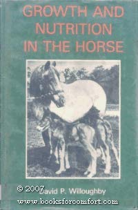 Hardcover Growth and nutrition in the horse Book