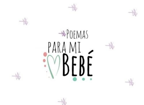Poemas para mi bebé (Spanish Edition)