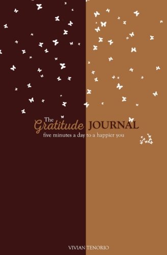 The Gratitude Journal: Five Minutes a Day to a Happier You (Wine Popsicles)