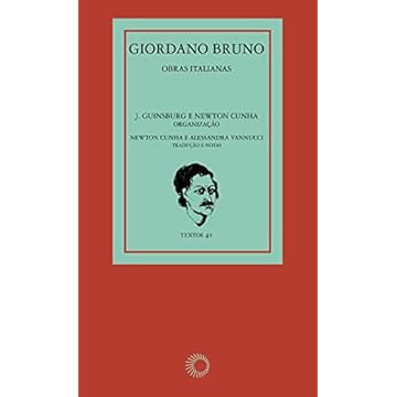 Capa do livro Giordano Bruno: Obras Italianas: Obras Italianas