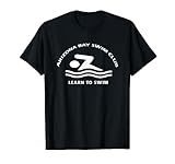 Learn To Swim Arizona Bay Swim Club Summer Fashion T-Shirt