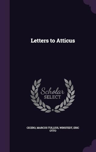 Letters to Atticus 1341664147 Book Cover