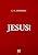 Capa de Jesus!, por C. H. Spurgeon
