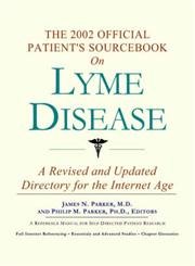 Buy The 2002 Official Patient's Sourcebook on Lyme Disease — BookShops.in