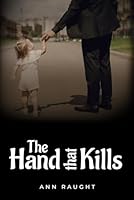 The Hand That Kills B0G3721PN8 Book Cover