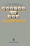 Prolog Versus You: An Introduction to Logic Programming