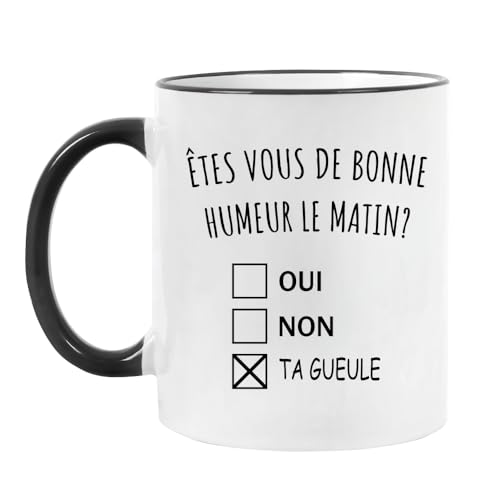 Fatbaby Mug Bonne Humeur ta Gueule - Cadeau Collègue Retraite - Idée Cadeau Original, Humour Femme - Tasse Couple Saint Valentin - Gadget Geek Homme - Idéal...