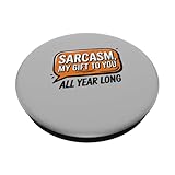 Zoom IMG-1 sarcasm my gift to you Zoom IMG-1 sarcasm my gift to you