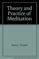 Theory and Practice of Meditation 0893890170 Book Cover