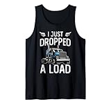 Photo Gallery i just dropped a load trucker semi truck driver trucking canotta Photo Gallery i just dropped a load trucker semi truck driver trucking canotta