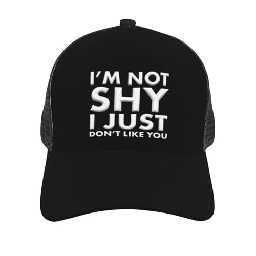 I'm Not Shy I Just Don't Like You Mesh Baseball Cap - Classic Adjustable Peak Cap, Trucker Hat for Men & Women2