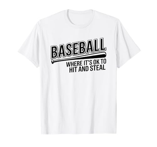 Baseball Coach T-Shirt - Hit and Steal Funny Shirt