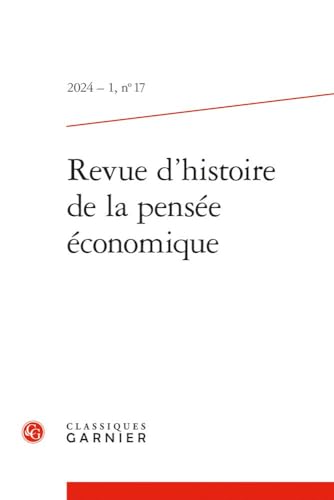 Revue D'histoire De La Pensee Economique 2024 (English and French Edition)