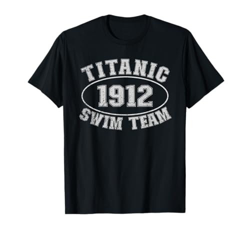 Titanic Swim Team 1912 Funny RMS Titanic Swim Team Maglietta