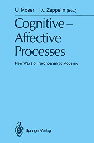 Preisvergleich Produktbild Cognitive -Affective Processes: New Ways of Psychoanalytic Modeling (Monographien der Breuninger-Stiftung Stuttgart)