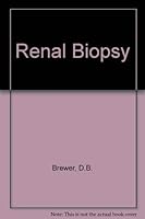 Renal biopsy 0713142073 Book Cover