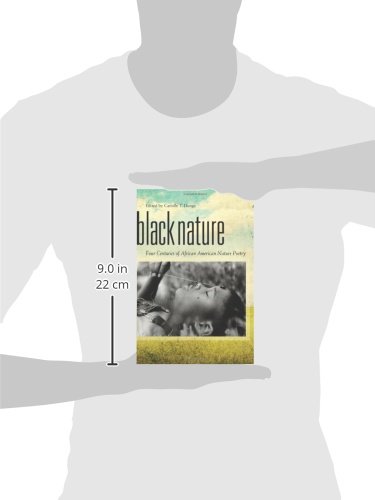 Black Nature: Four Centuries of African American Nature Poetry - Image 5