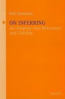 On Inferring: An Enquiry Into Relevance and Validity 3897853833 Book Cover