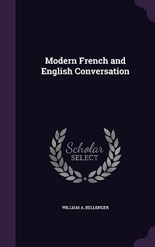 Modern French and English Conversation