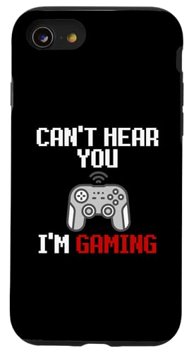 Can't Hear You I'm Gaming Funny Meme For PC Console Gamers �X�}�z�P�[�X iPhone SE (2020) / 7 / 8 �p