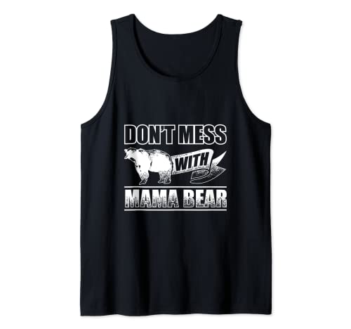 No te metas con Mama Bear Camping Camper Grizzly Bears Camiseta sin Mangas