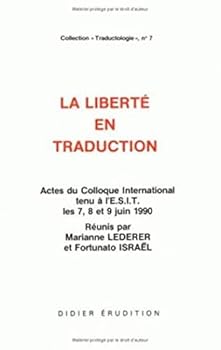 Paperback La Liberte En Traduction [French] Book