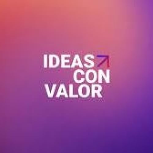 『Ideas con valor | Ep. 207: El fin de las tarjetas tal y como las conoces』のカバーアート
