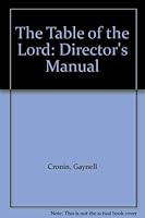 The Table of the Lord: Director's Manual 0877933251 Book Cover