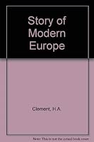 Story of Modern Europe 0245576924 Book Cover